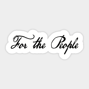 For the People Sticker